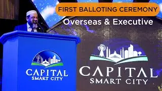 Capital Smart City | First Balloting Event | CSC 2019-2020 | First Smart City in Islamabad Pakistan