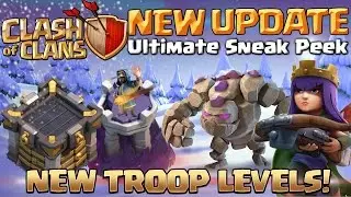 Clash of Clans NEW Update December 2016 - Ultimate Sneak Peek