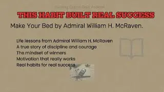 Make Your Bed by Admiral William H  McRaven