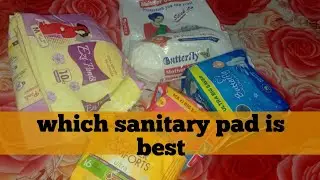 Best sanitary pad for periods | sanitary pads vs ezi pants |  best sanitary pad for heavy bleeding