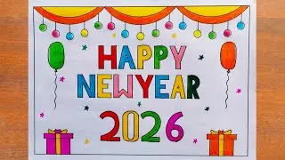 Happy New Year Drawing 2026 Easy / Beautiful New Year Greeting Card Making Ideas / New Year Drawing 