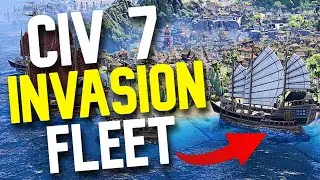NAVAL SUPPORT! Global Warfare & Invasion BEGINS in Civilization VII - A Helpful Guide