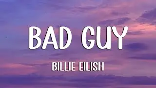 Billie Eilish - bad guy (Lyrics)