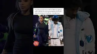 Yaya Mayweather Goes OFF on NBA YoungBoy&rsquo;s Mom-in-law! you won't Believe this! #nbayoungboy #shorts