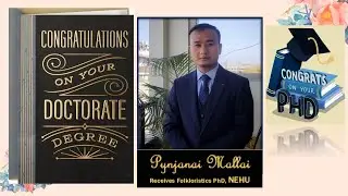 Pynjanai Mallai Receives Folkloristics PhD from NEHU