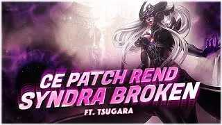 CE REWORK QUI REND SYNDRA COMPLETEMENT BROKEN (Ft Tsugara - Grandmaster)