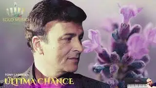 Última Chance - TONY CARREIRA (Solo)