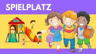 Auf dem Spielplatz | At the Playground | German For Kids