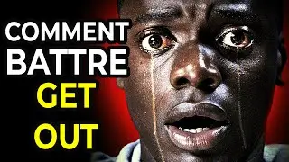 Comment Battre GET OUT