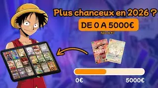 Plus de CHANCE en 2026 ? 5000&euro; juste en ouvrant des boosters One Piece TCG (Episode 3)