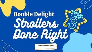 Top 3 Double Strollers!