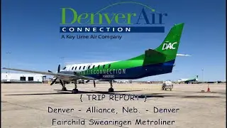 {TRIP REPORT} - Denver Air Connection Metroliner