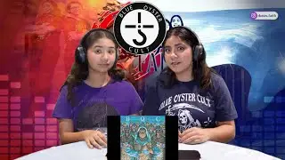 Two Girls React To Blue Oyster Cult Veteran of the Psychic Wars