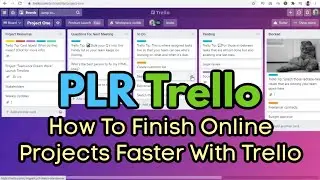 PLR Finish Projects Faster With Trello Review Bonus - How To Finish Online Projects Faster w/ Trello