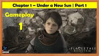 A Plague Tale Requiem - Under a New Sun | Find a way Out of the Castle | Gameplay Walkthrough 1