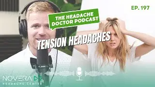 Understanding Tension Headaches: Causes, Symptoms, and Solutions with Dr. Taves