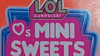 Opening lol surprise mini ❤'s sweets 