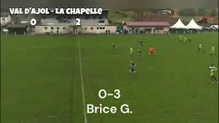 R&eacute;sum&eacute;  -  F.C. LE VAL D'AJOL - AS LA CHAPELLE  -  0 - 3