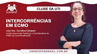 ECMO: Intercorr&ecirc;ncias