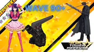 Guts in infinite mode extreme(wave 90+) [featuring Idol & Katanas] Roblox All Star Tower Defense