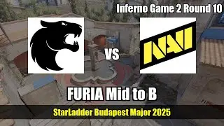 FURIA Mid to B - Inferno G2R10 | FURIA | StarLadder Budapest Major 2025 #cs2 #counterstrike2