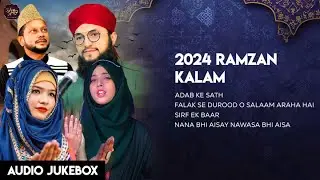 2024 Ramzan Kalam | Audio Jukebox | Noor e Aqeedat