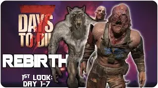 The BEST 7 Days to Die Mod You'll EVER Play! | Rebirth Mod Livestream