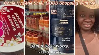 vlog: come hygiene smell good window shopping w/me | #bathandbodyworks | BodyCare,Self Care, Showers