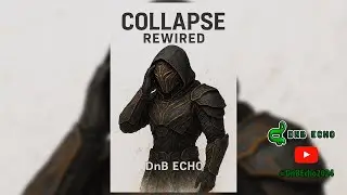 Collapse Rewired &ndash; DnB Echo | When the System Breaks Inside