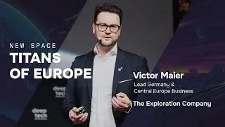 Victor Maier, The Exploration Company on The €5 Billion Problem Europe Can't Ignore