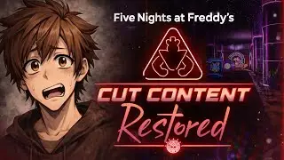 ICH BIN BACK UND SPIELEN FNAF SB CUT CONTENT (FNAF)