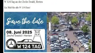 Oldtimer Treffen W124 Tag 08 06 2025 Herten