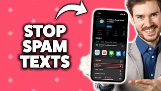 Как остановить спам-сообщения на iPhone 2025 (пошаговое руководство)