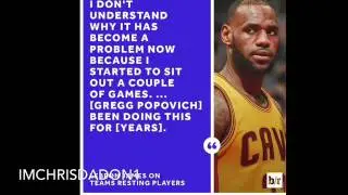 LeBron James, Gregg Popovich Weigh In On NBA Resting Players, Is Better Scheduling The Answer
