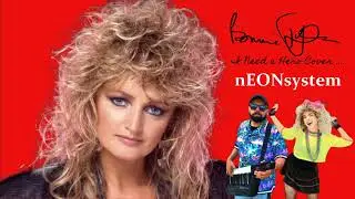 nEONsystem - I Need a Hero (Bonnie Tyler 2025 POP Cover) #Popmusic #2025