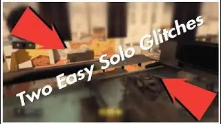 Working *AFTER PATCH 1.18* Two Morocco Solo Glitches!!