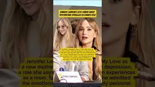Jennifer Lawrence Gets Candid About Postpartum Struggles in Cannes Role