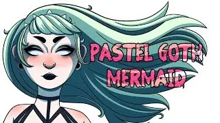 Pastel Goth Mermaid