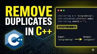Remove Duplicate Characters from a String in C++ | Easy Logic Explained 🔥