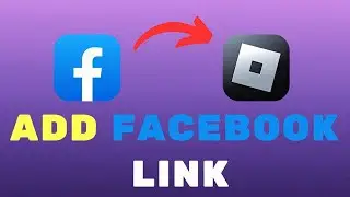How To Add Facebook Link to Roblox