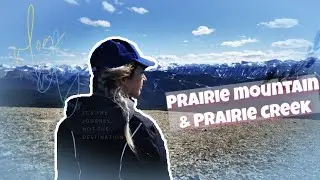 PRAIRIE MOUNTAIN & PRAIRIE CREEK TRAIL HIKE VLOG