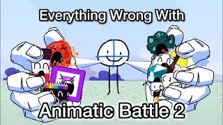 Everything Wrong With Animatic Battle 2 | starnoah1