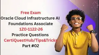 Oracle Cloud Infrastructure AI Foundations Associate | 1Z0-1122-26 | Free Exam