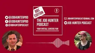 How to Get a Job Working at the BBC - Job Hunter Podcast - BBC Edition