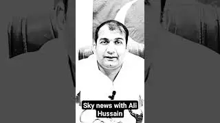 #shorts#youtube#sky News with Ali Hussain#pti
