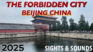 The Forbidden City - Beijing, China - Sights & Sounds Walking Tour in 2025