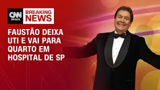 Faust&atilde;o recebe alta de UTI e vai para quarto de hospital em SP | CNN 360&ordm;