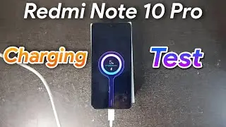 Redmi Note 10 Pro 0-100% Full Charging Test with 33w Fast Charger | Redmi Note 10 Pro Charging Test