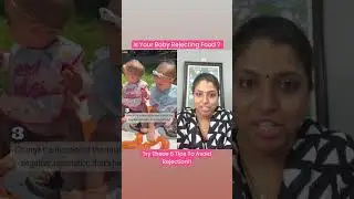 Is Your Baby Rejecting Food