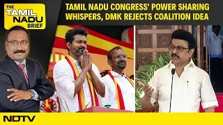 Tamil Nadu Congress' Power Sharing Whispers, DMK Rejects Coalition Idea, Heavy Rain Alert For TN